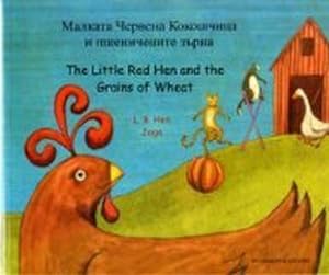 Bild des Verkufers fr Little Red Hen and the Grains of Wheat in Bulgarian and Engl zum Verkauf von Smartbuy