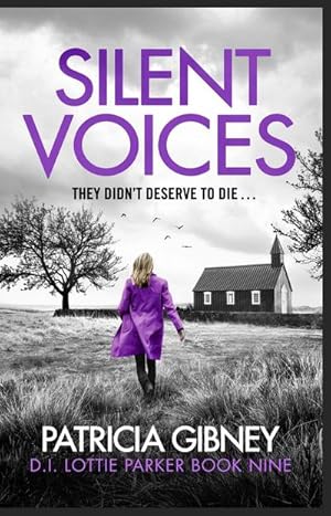 Bild des Verkufers fr Silent Voices : Detective Lottie Parker, Book 9 zum Verkauf von Smartbuy