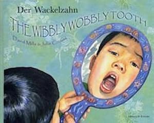 Bild des Verkufers fr Wibbly Wobbly Tooth in German and English zum Verkauf von Smartbuy