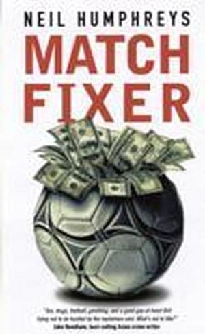 Seller image for Match Fixer for sale by Smartbuy