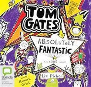 Seller image for Tom Gates is Absolutely Fantastic (At Some Things) for sale by Smartbuy