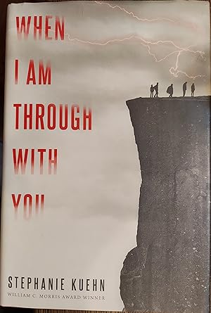 Imagen del vendedor de When I Am Through With You a la venta por The Book House, Inc.  - St. Louis