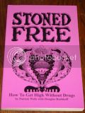 Seller image for Stoned Free: How to Get High Without Drugs for sale by Earthlight Books
