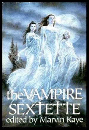 Bild des Verkufers fr THE VAMPIRE SEXTETTE zum Verkauf von W. Fraser Sandercombe