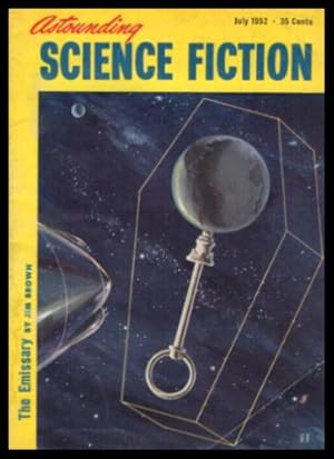 Imagen del vendedor de ASTOUNDING - Science Fiction - July 1952 a la venta por W. Fraser Sandercombe