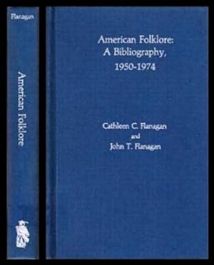 Seller image for AMERICAN FOLKLORE: A Bibliography 1950 - 1974 for sale by W. Fraser Sandercombe