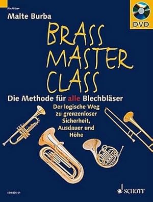 Seller image for Brass Masterclass - die Methode Fuer Alle Blechblaeser. Blechblser for sale by AHA-BUCH