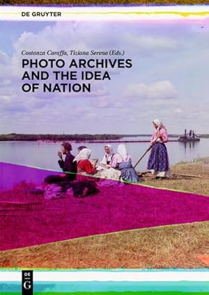 Immagine del venditore per Photo Archives and the Idea of Nation venduto da AHA-BUCH
