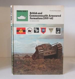 British and Commonwealth Armoured Formations, 1919-46 (AFV/Weapons Series)