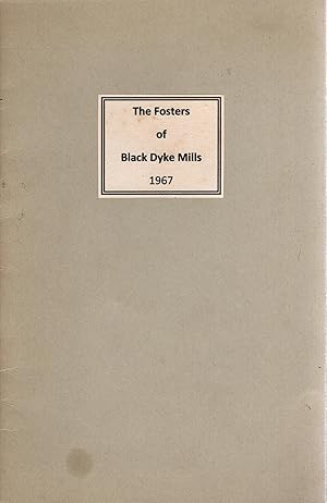 The Fosters of Black Dyke Mills