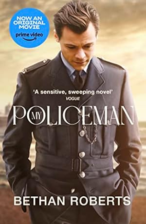 Imagen del vendedor de My Policeman: NOW A MAJOR FILM STARRING HARRY STYLES a la venta por WeBuyBooks