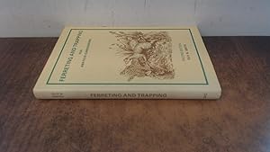 Imagen del vendedor de Ferreting and Trapping for Amateur Gamekeepers a la venta por BoundlessBookstore