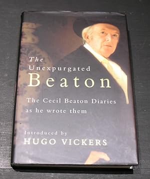 Seller image for The Unexpurgated Beaton; The Cecil Beaton Diaries as he wrote them. for sale by powellbooks Somerset UK.