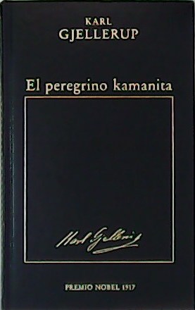 Imagen del vendedor de El Peregrino Kamanita a la venta por Els llibres de la Vallrovira