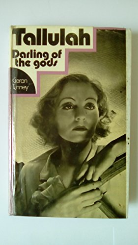 Bild des Verkufers fr Tallulah, Darling of the Gods: Tallulah Bankhead zum Verkauf von WeBuyBooks