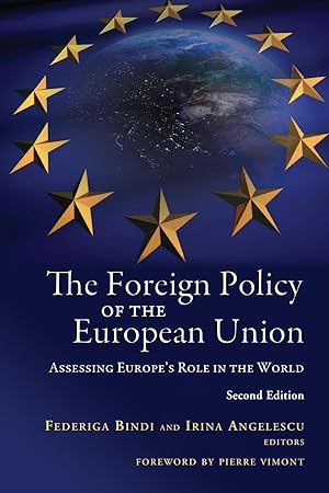 Seller image for The Foreign Policy of the European Union: Assessing Europe\ s Role in the World for sale by moluna