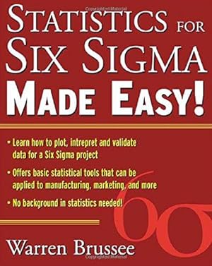 Bild des Verkufers fr Statistics for Six Sigma Made Easy zum Verkauf von WeBuyBooks