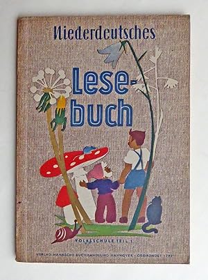 Niederdeutsches Lesebuch. Ausgabe für Volksschulen. Teil 1 (2. Schuljahr) von Ella Krieser, Anna ...