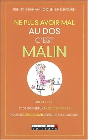 Seller image for Ne plus avoir mal au dos c'est malin for sale by Dmons et Merveilles