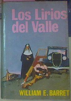 Imagen del vendedor de Los Lirios Del Valle a la venta por Almacen de los Libros Olvidados