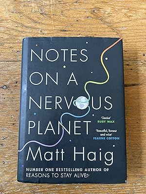 Seller image for Notes on a Nervous Planet - SIGNED for sale by Mungobooks