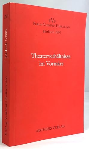 Image du vendeur pour Theaterverhltnisse im Vormrz. mis en vente par Antiquariat Heiner Henke