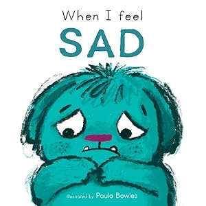 Seller image for When I Feel Sad for sale by GreatBookPrices