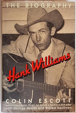 Seller image for Hank Williams: The Biography for sale by Hanselled Books