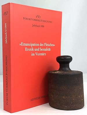Seller image for Emancipation des Fleisches ". Erotik und Sexualitt im Vormrz. for sale by Antiquariat Heiner Henke
