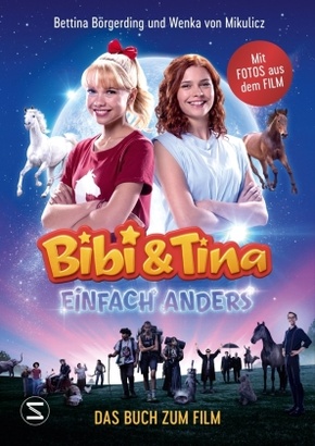 Bild des Verkufers fr Bibi & Tina - Einfach anders. Das Buch zum Film zum Verkauf von Terrashop GmbH