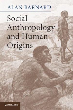 Bild des Verkufers fr Social Anthropology and Human Origins zum Verkauf von WeBuyBooks