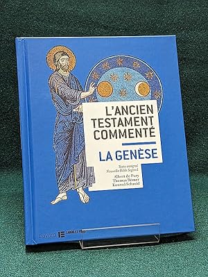 Seller image for L'Ancien Testament comment. La Gense Texte intgral. Nouvelle Bible Segond. for sale by Librairie Pierre BRUNET