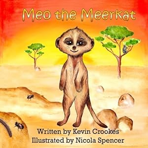 Seller image for Meo the Meerkat for sale by WeBuyBooks