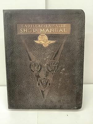 Cadillac - La Salle Shop Manual; Cadillac 12 370, Cadillac 16 452, Cadillac 353 355, La Salle 340...