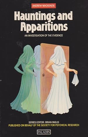 Hauntings and Apparitions