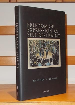 Freedom of Expression as Self-Restraint