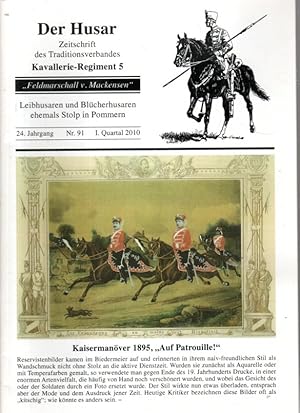 Image du vendeur pour Der Husar. Zeitschrift des Tradtionsverbandes Kavallerie-Regiment 5 - 24. Jg. Nr. 91, I. Quartal 2010 mis en vente par Antiquariat Jterbook, Inh. H. Schulze