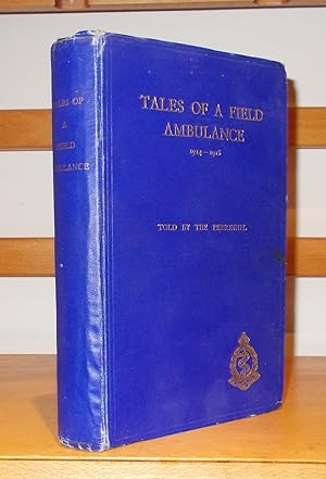 Tales of a Field Ambulance 1914-1918