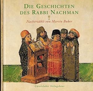 Bild des Verkufers fr Die Geschichten des Rabbi Nachman. Nacherzhlt von Martin Buber zum Verkauf von Paderbuch e.Kfm. Inh. Ralf R. Eichmann