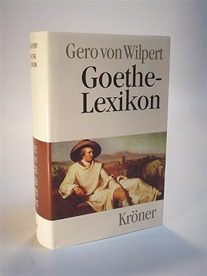 Bild des Verkufers fr Goethe-Lexikon. Krners Taschenausgabe Band 407. zum Verkauf von Adalbert Gregor Schmidt