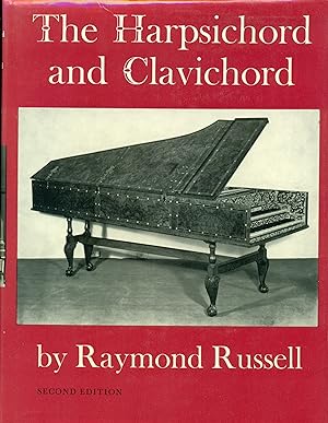 Russell, Raymond: The Harpsichord and Clavichord