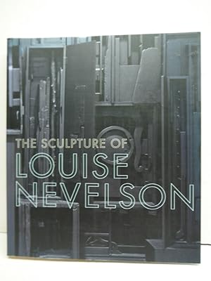 Imagen del vendedor de The Sculpture of Louise Nevelson Constructing A Legend a la venta por Imperial Books and Collectibles