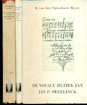 Meyer, Bernhard van den Sigtenhorst: Jan P. Sweelinck en zijn instrumentale muziek Vol. I / De vo...