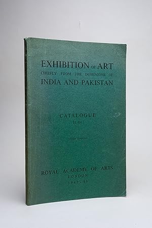 Exhibition of Art Chiefly from the Dominions of India and Pakistan