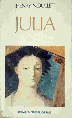 Seller image for Julia / roman for sale by Dmons et Merveilles