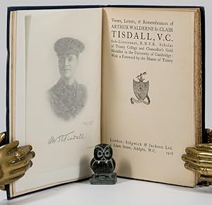 Imagen del vendedor de Verses, Letters, & Remembrances of Arthur Walderne St. Clair Tisdall, V.C. Sub-Lieutenant, R.N.V.R. Scholar of Trinity College and Chancellor's Gold Medallist in the University of Cambridge. With a Foreword by the Master of Trinity. a la venta por West Coast Rare Books