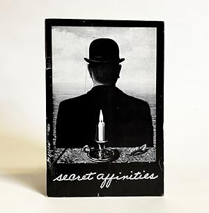 Imagen del vendedor de Secret Affinities : Words and Images by Rene Magritte a la venta por Exquisite Corpse Booksellers