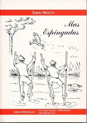 Seller image for Mas Espingadas for sale by LIBRAIRIE GIL-ARTGIL SARL