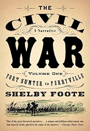 Seller image for The Civil War: A Narrative: Volume 1: Fort Sumter to Perryville (Vintage Civil War Library) for sale by ZBK Books