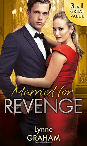 Immagine del venditore per Married For Revenge: Roccanti's Marriage Revenge / A Deal at the Altar / A Vow of Obligation venduto da WeBuyBooks
